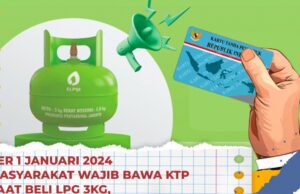 Masyarakat Wajib Tahu!! Beli Gas Elpiji 3 Kg Wajib Pakai KTP, Begini Cara Daftarnya