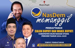 DPD Nasdem Muratara Resmi Buka Pendaftaran Calon Bupati dan Wakil Bupati