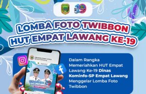 Lomba Foto Twibbon Meriahkan HUT Empat Lawang ke-19